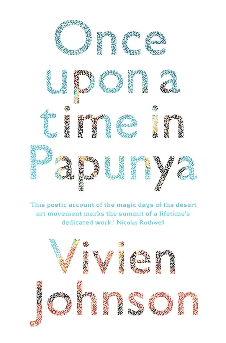 Vivien Johnson - Once Upon a Time in Papunya, Häftad. Tillgänglighet: Lägg i varukorg