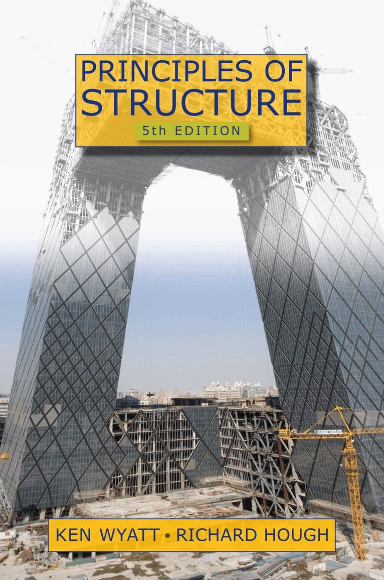 Ken Wyatt, Richard Hough - Principles of Structure, Häftad