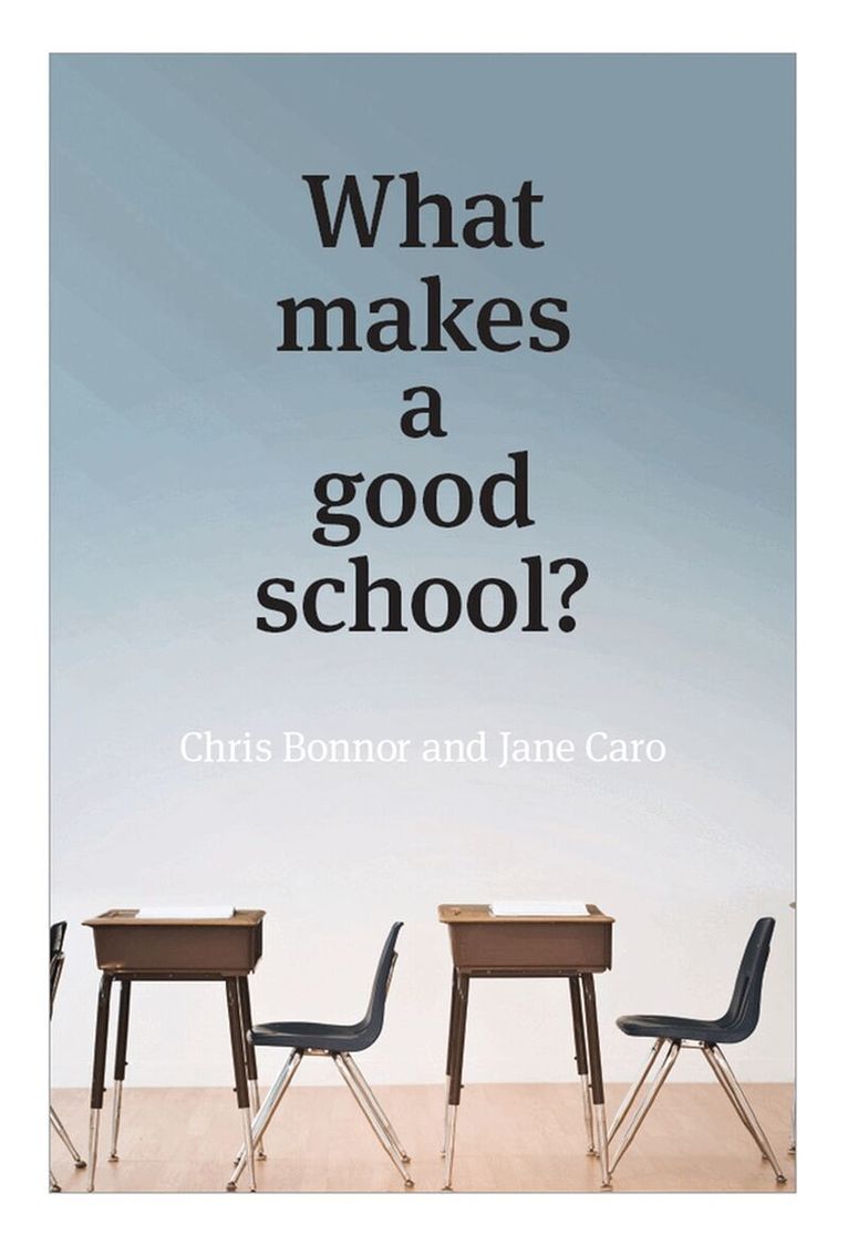 Chris Bonnor, Jane Caro - What Makes a Good School?, Häftad. Tillgänglighet: Tillfälligt slut
