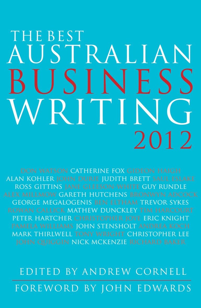 Andrew Cornell - Best Australian Business Writing 2012, Häftad. Tillgänglighet: Tillfälligt slut