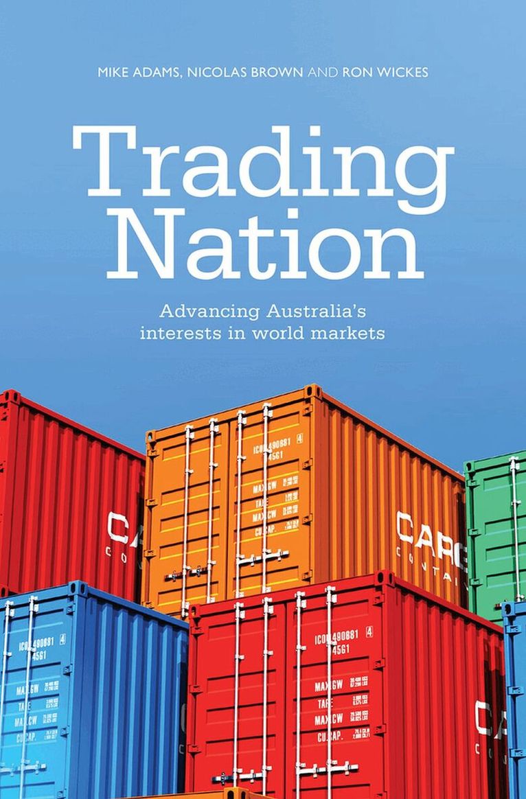 Mike Adams, Nicolas Brown, Ron Wickes - Trading Nation, Häftad. Tillgänglighet: Tillfälligt slut