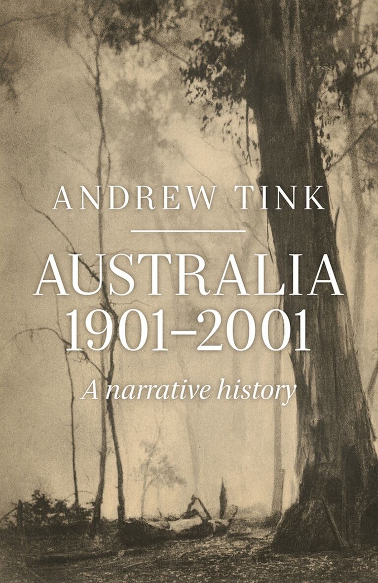 Andrew Tink - Australia 1901-2001, Häftad. Tillgänglighet: Lägg i varukorg