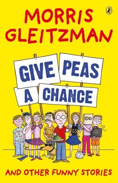 Morris Gleitzman - Give Peas A Chance, E-bok