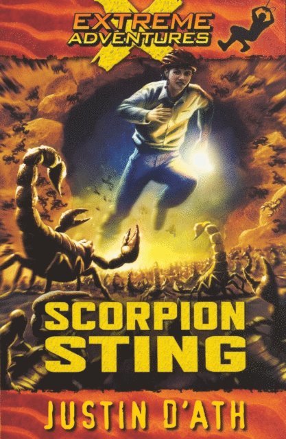 Justin D'Ath - Scorpion Sting: Extreme Adventures, E-bok