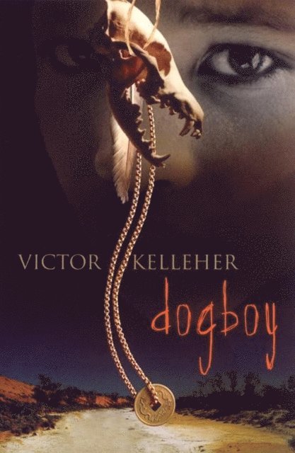 Victor Kelleher - Dogboy, E-bok
