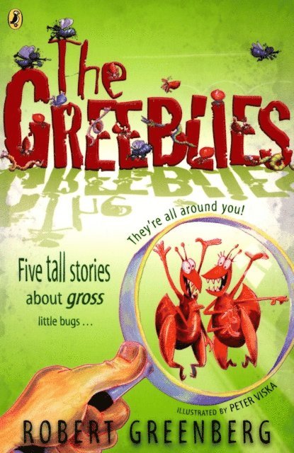 Robert Greenberg - Greeblies, E-bok