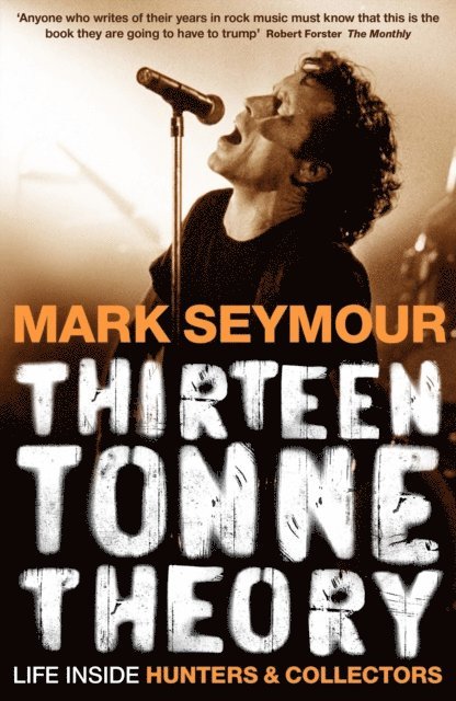 Mark Seymour - Thirteen Tonne Theory, E-bok