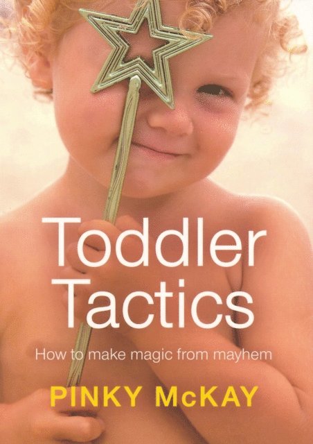 Pinky McKay - Toddler Tactics, E-bok