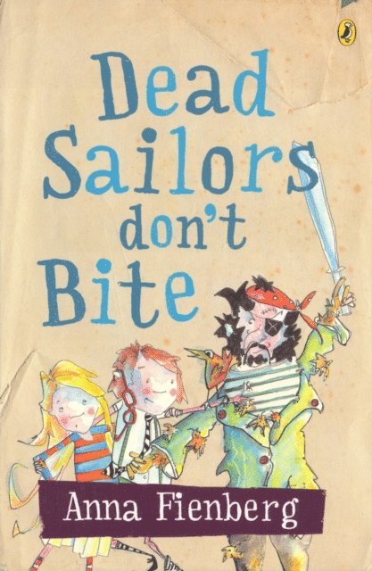 Anna Fienberg - Dead Sailors Don't Bite, E-bok