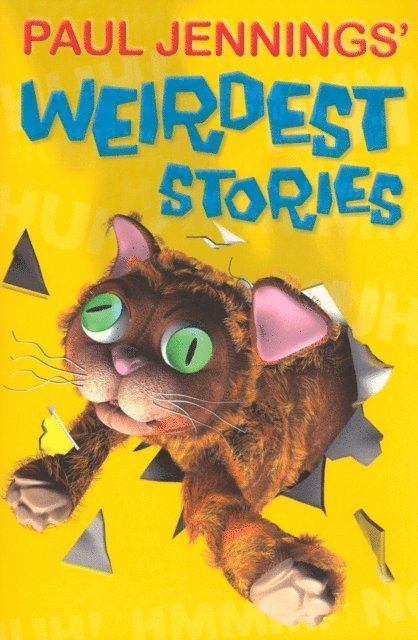 Paul Jennings - Paul Jenning's Weirdest Stories, E-bok