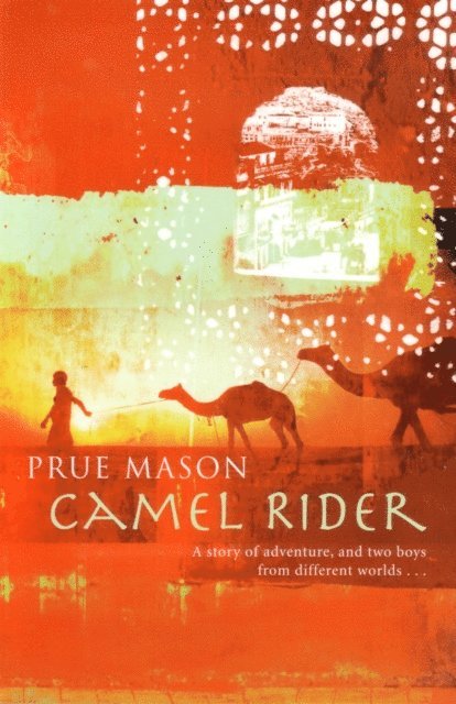 PRUE MASON - Camel Rider, E-bok