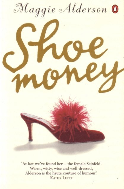 Maggie Alderson - Shoe Money, E-bok