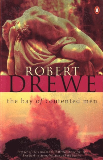 Robert Drewe - Bay of Contented Men, E-bok