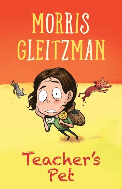 Morris Gleitzman - Teacher's Pet, E-bok