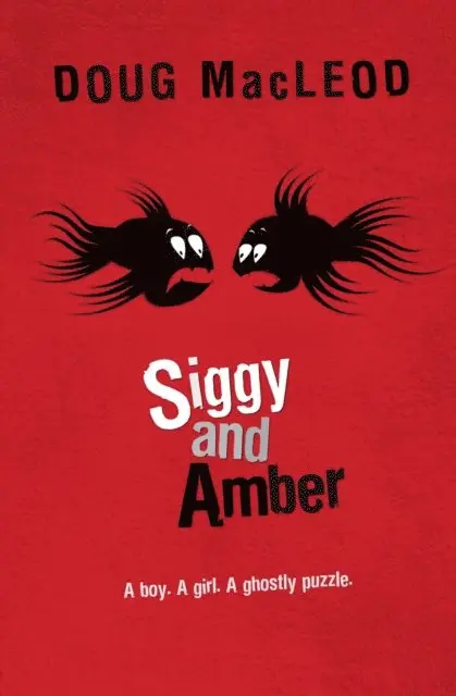 Doug MacLeod - Siggy and Amber, E-bok. Tillgänglighet: Lägg i varukorg