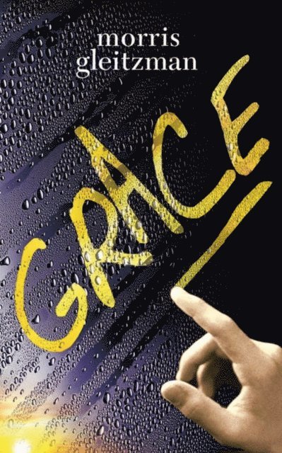 Morris Gleitzman - Grace, E-bok