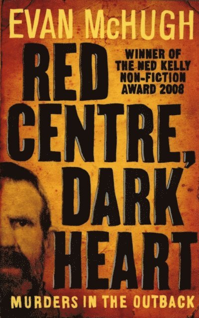 Evan McHugh - Red Centre, Dark Heart, E-bok
