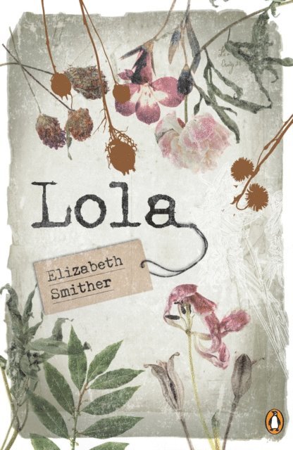 Elizabeth Smither - Lola, E-bok