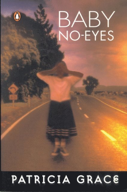Patricia Grace - Baby No-eyes, E-bok