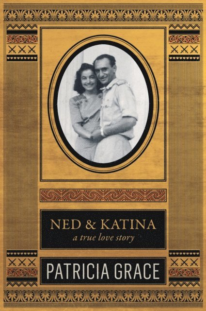 Patricia Grace - Ned & Katina, E-bok