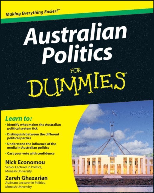 Zareh Ghazarian, Nick Economou - Australian Politics For Dummies, E-bok