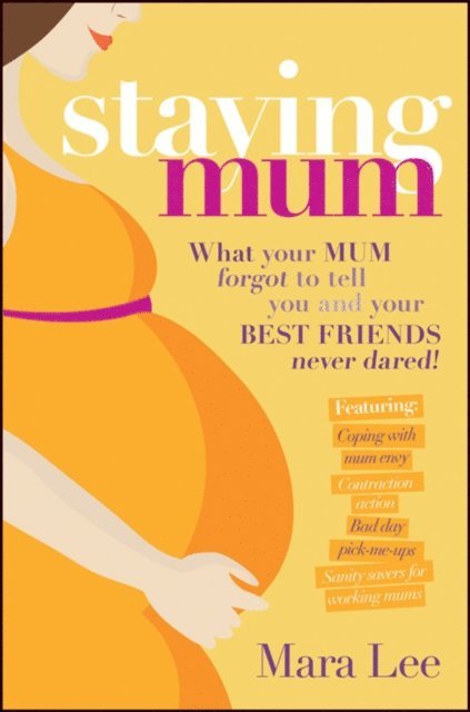 Mara Lee - Staying Mum, E-bok