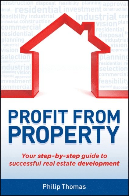 Philip Thomas - Profit from Property, E-bok