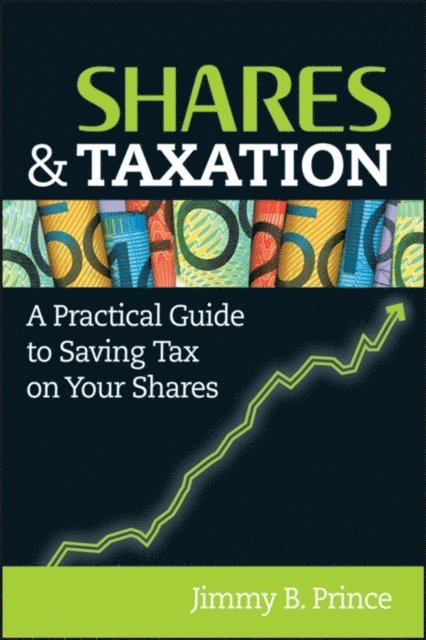 Jimmy B. Prince - Shares and Taxation, E-bok. Tillgänglighet: Lägg i varukorg