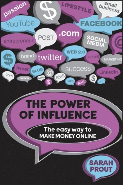 Sarah Prout - Power of Influence, E-bok