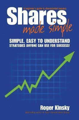 Roger Kinsky - Shares Made Simple, Häftad. Tillgänglighet: Lägg i varukorg