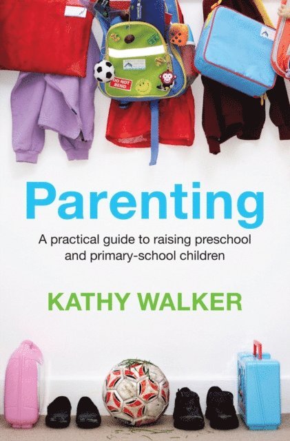Kathy Walker - Parenting, E-bok