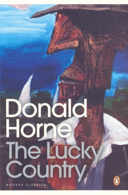 Donald Horne - Lucky Country, E-bok