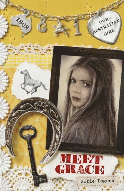 Sofie Laguna - Our Australian Girl: Meet Grace (Book 1), E-bok