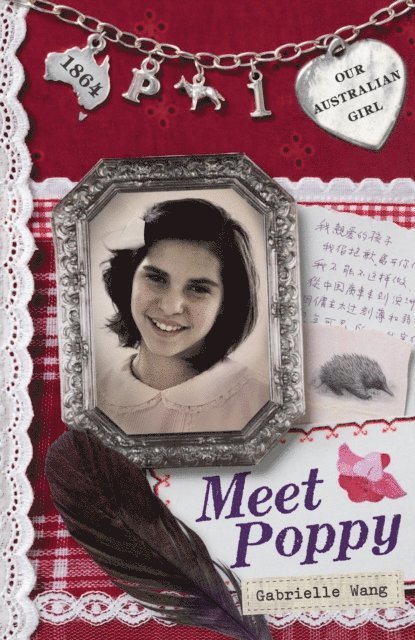 Gabrielle Wang - Our Australian Girl: Meet Poppy (Book 1), E-bok