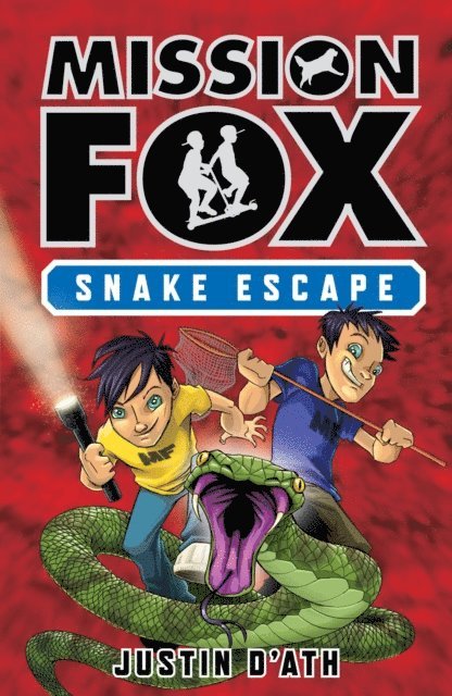 Justin D'Ath - Snake Escape: Mission Fox Book 1, E-bok