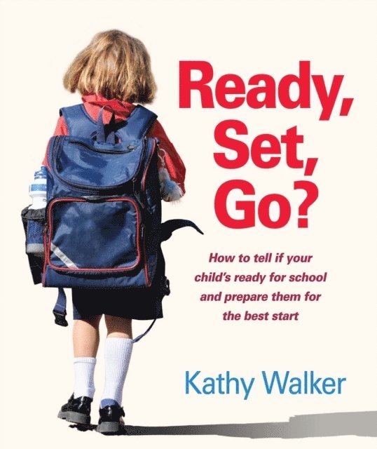 Kathy Walker - Ready, Set, Go?, E-bok