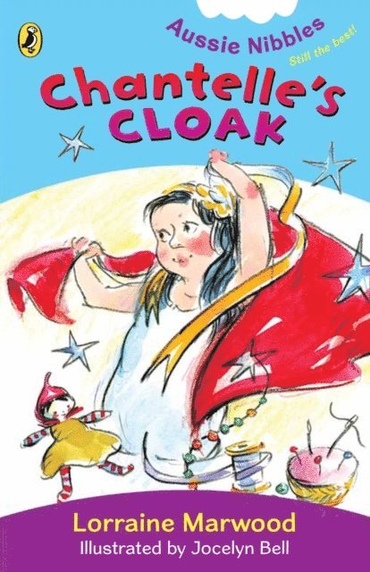 Lorraine Marwood - Chantelle's Cloak: Aussie Nibbles, E-bok