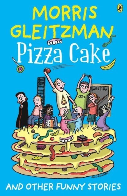 Morris Gleitzman - Pizza Cake, E-bok
