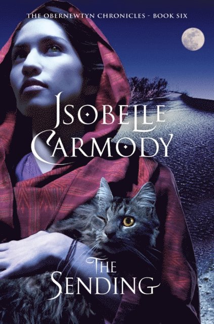 Isobelle Carmody - Sending: The Obernewtyn Chronicles Volume 6, E-bok