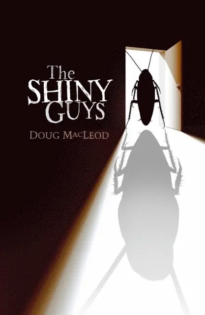 Doug MacLeod - Shiny Guys, E-bok. Tillgänglighet: Lägg i varukorg