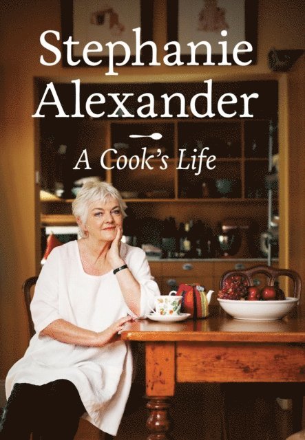 Stephanie Alexander - Cook's Life, E-bok