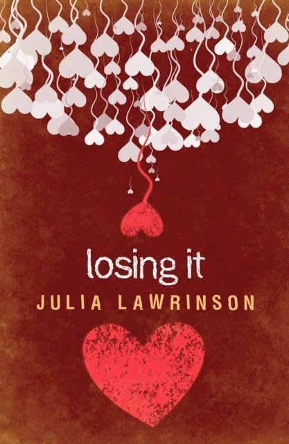 Julia Lawrinson - Losing It, E-bok. Tillgänglighet: Lägg i varukorg