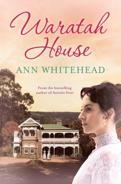 Ann Whitehead - Waratah House, E-bok