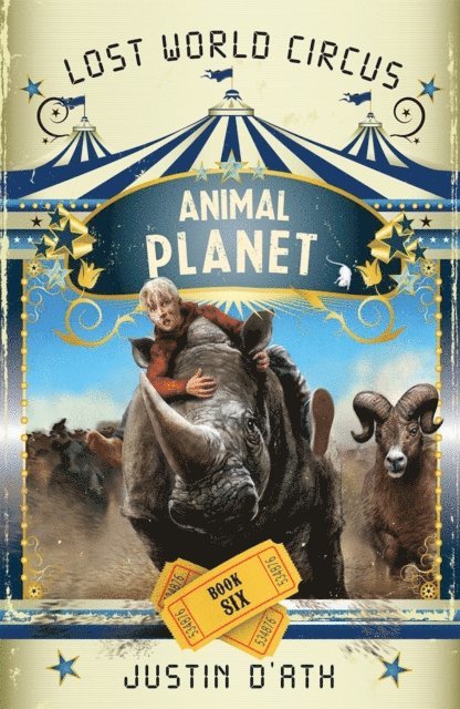 Justin D'Ath - Animal Planet: The Lost World Circus Book 6, E-bok