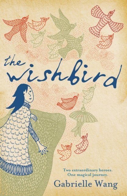 Gabrielle Wang - Wishbird, E-bok