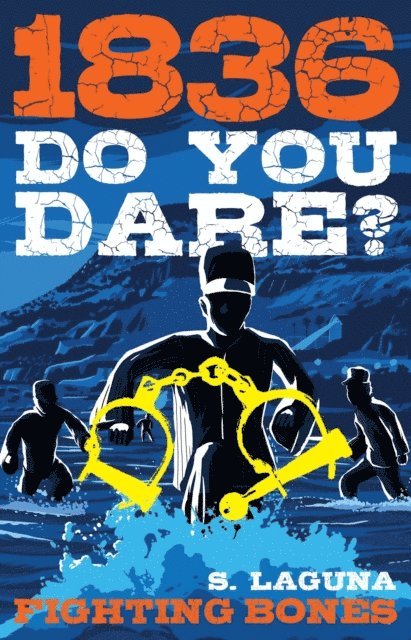 Sofie Laguna - Do You Dare? Fighting Bones, E-bok