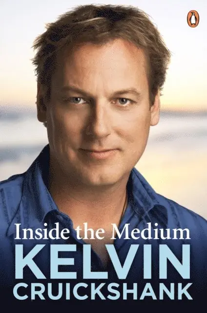 Kelvin Cruickshank - Inside the Medium, E-bok. Tillgänglighet: Lägg i varukorg