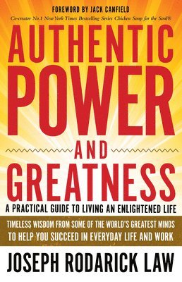 Joseph Rodarick Law - Authentic Power and Greatness, Häftad. Tillgänglighet: Tillfälligt slut