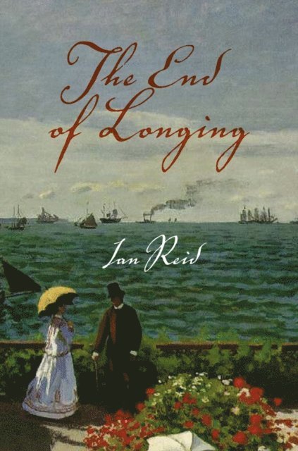 Ian Reid - End of Longing, E-bok