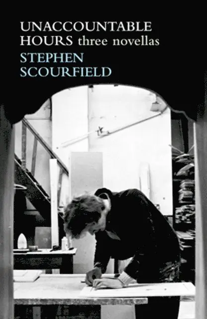Stephen Scourfield - Unaccountable Hours, E-bok. Tillgänglighet: Lägg i varukorg
